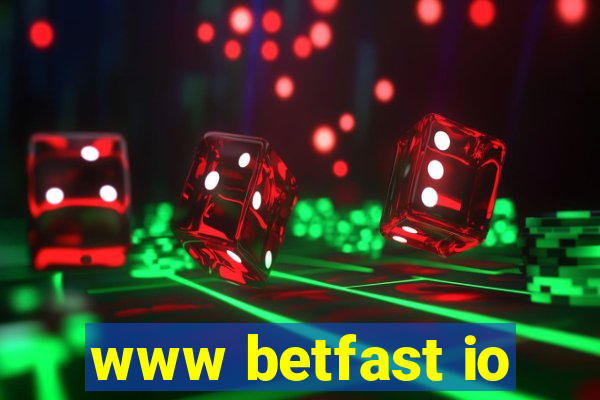 www betfast io